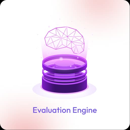 Evaluation Engine